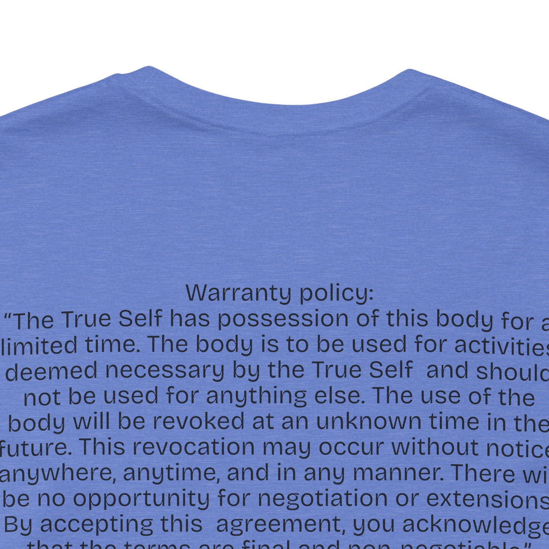 The Body's Warranty Policy
