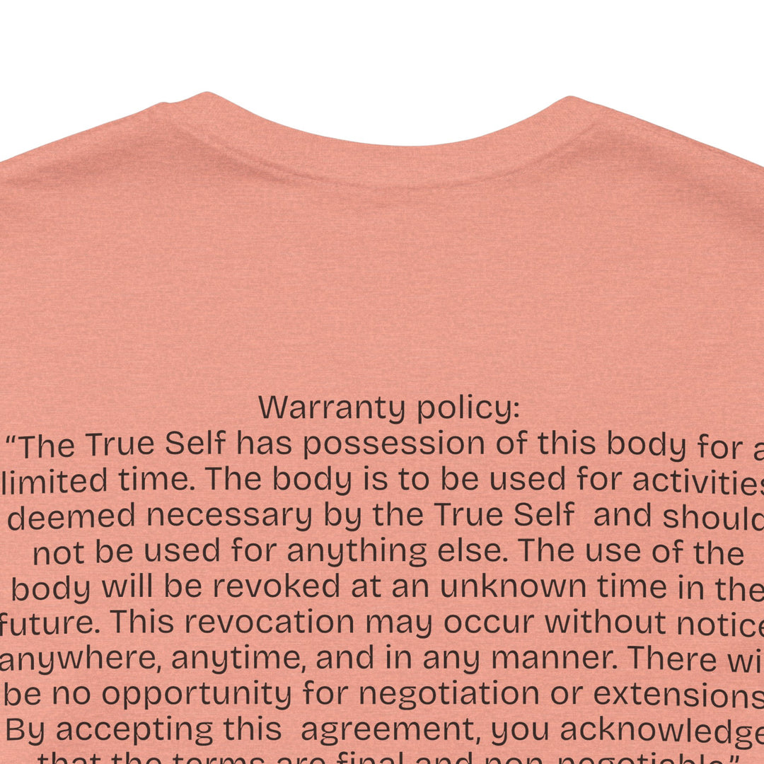 The Body's Warranty Policy