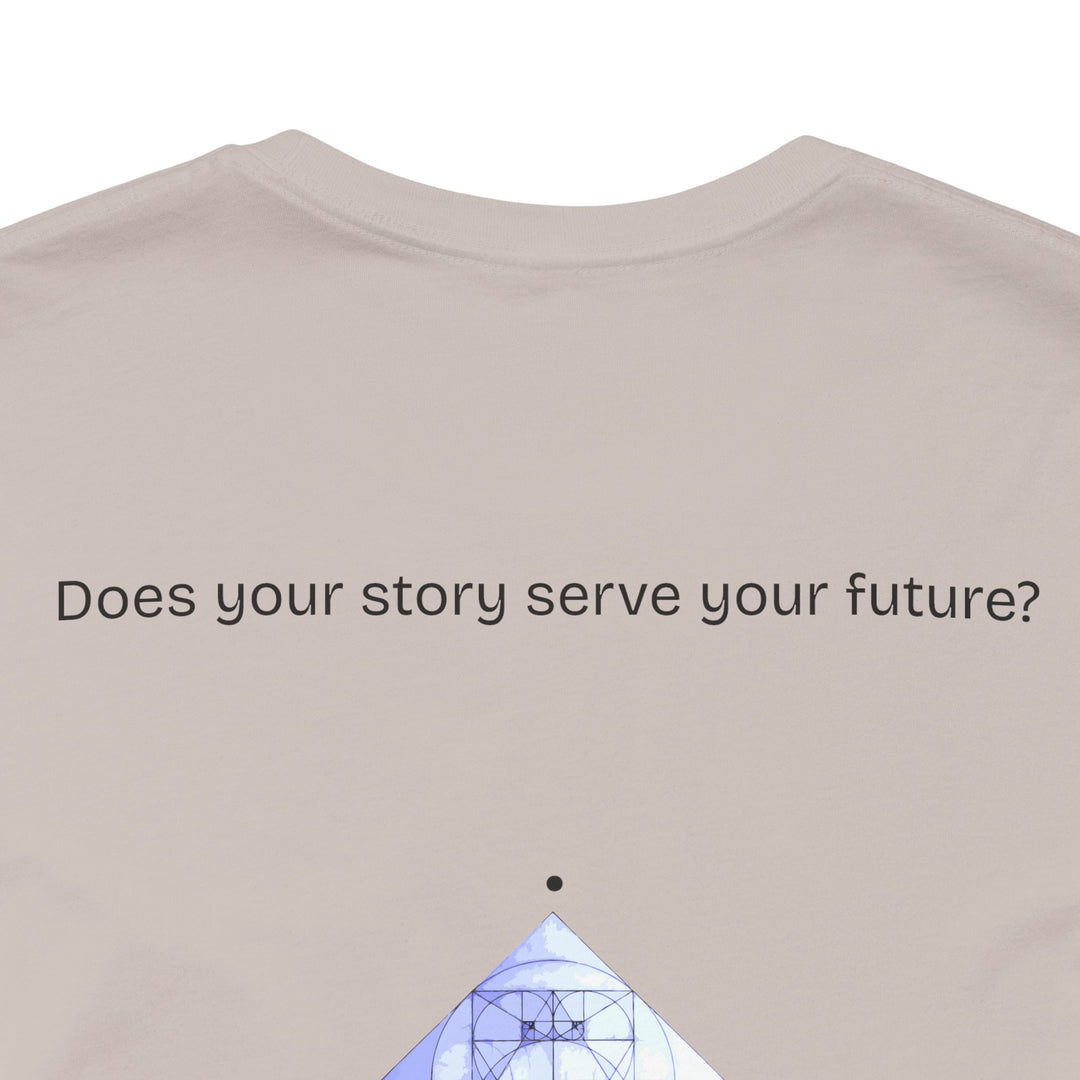 Does your story serve your future?
