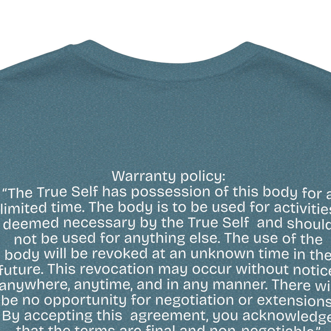 The Body's Warranty Policy