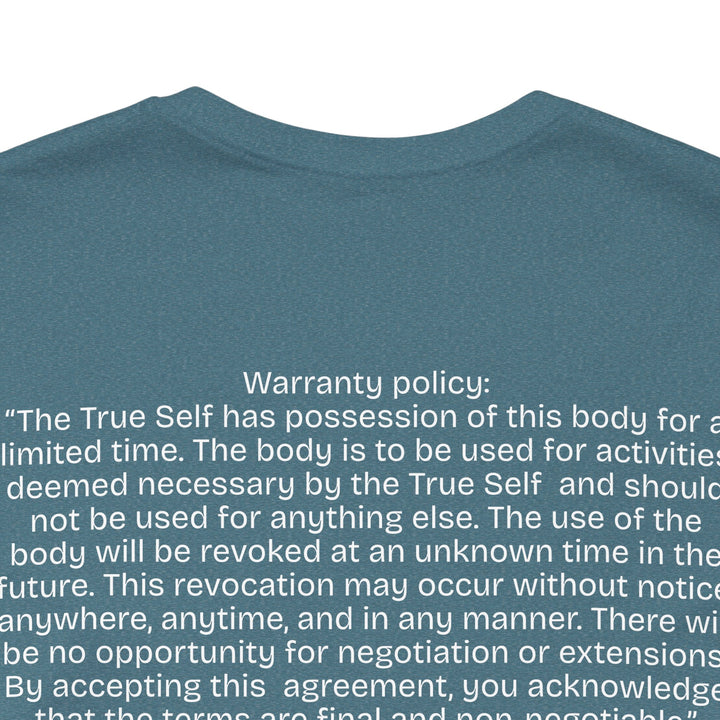 The Body's Warranty Policy