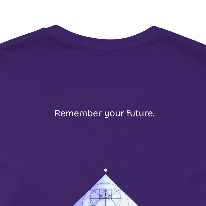 Remember your future.