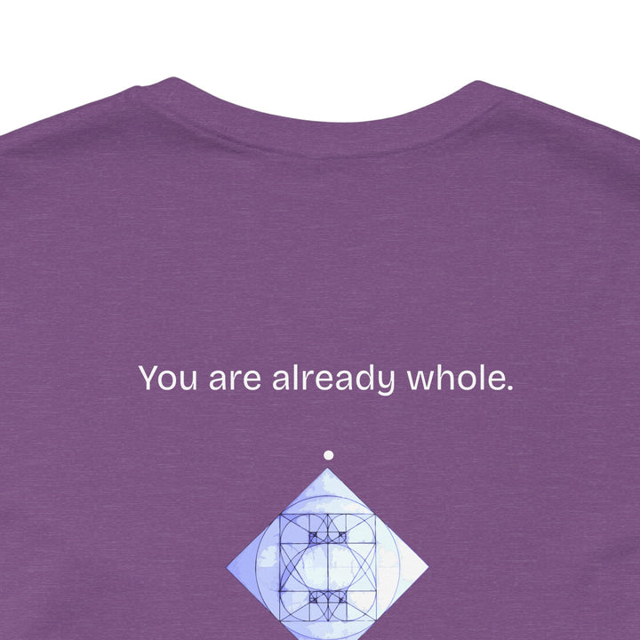 You are already whole.