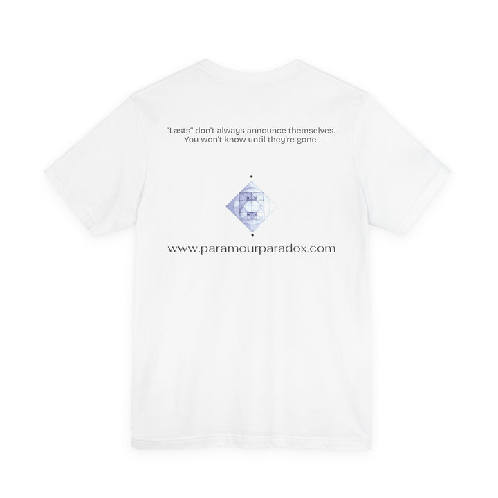 “Lasts” don’t always announce themselves.  You won’t know until they’re gone.