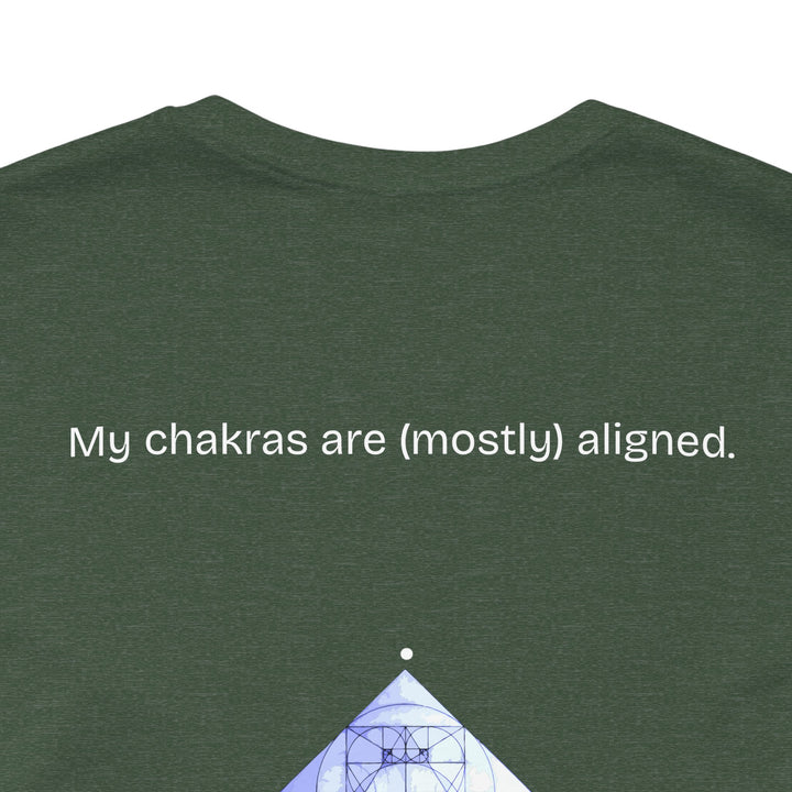 My chakras are (mostly) aligned.