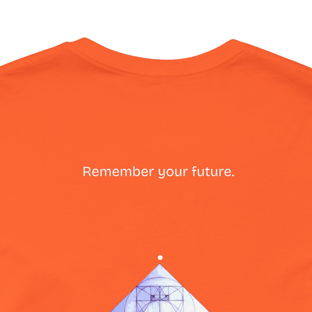 Remember your future.