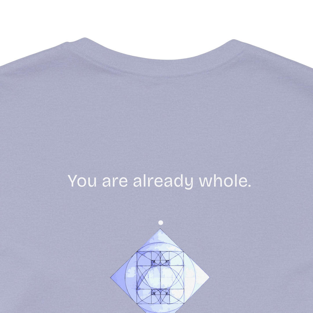 You are already whole.