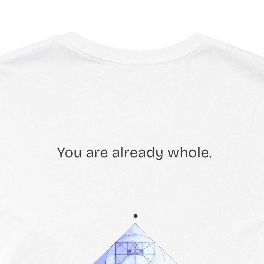 You are already whole.