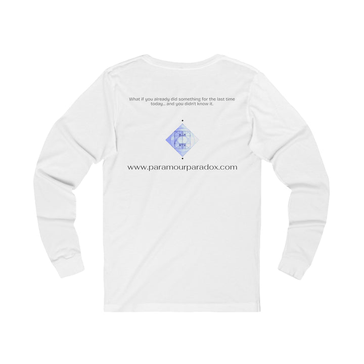 What if you already did something for the last time today... and you didn't know it.