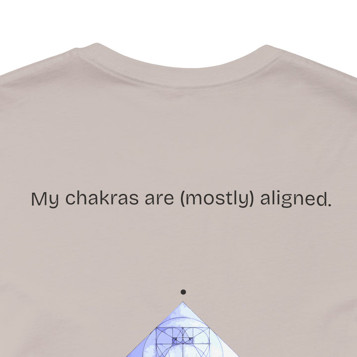 My chakras are (mostly) aligned.