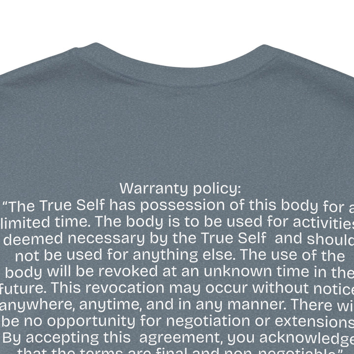 The Body's Warranty Policy