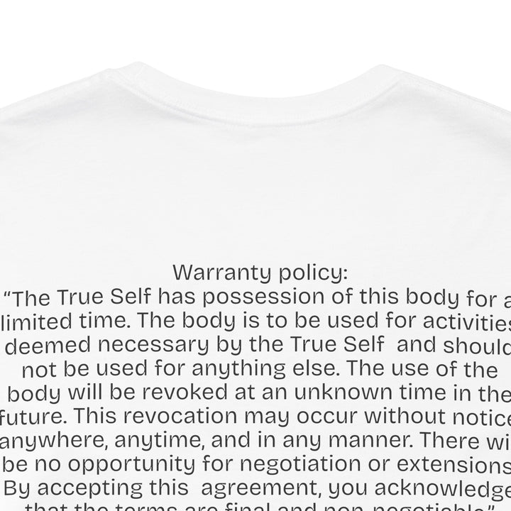 The Body's Warranty Policy