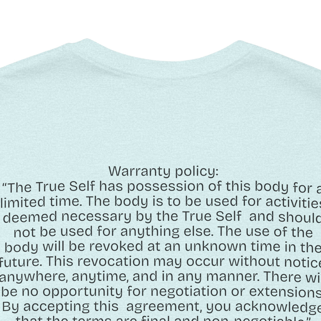 The Body's Warranty Policy