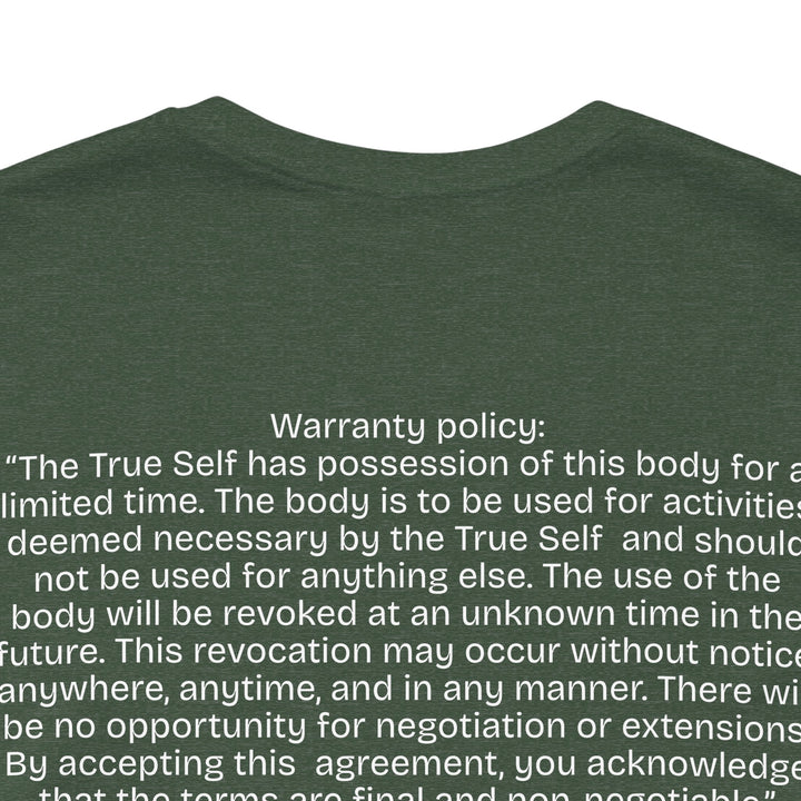 The Body's Warranty Policy