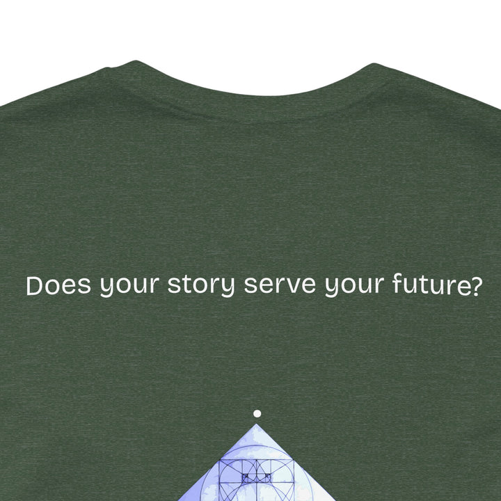Does your story serve your future?