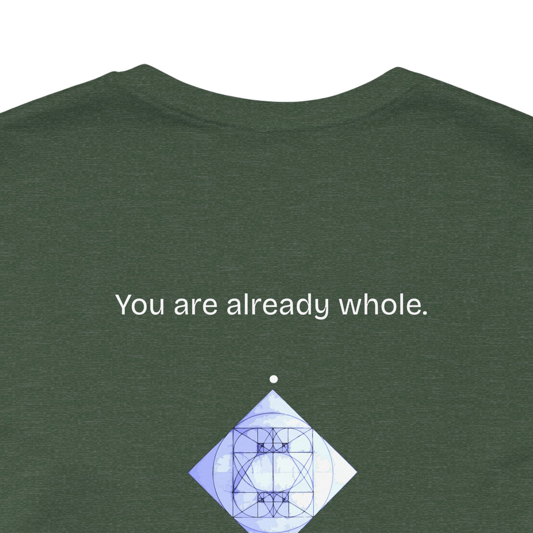 You are already whole.