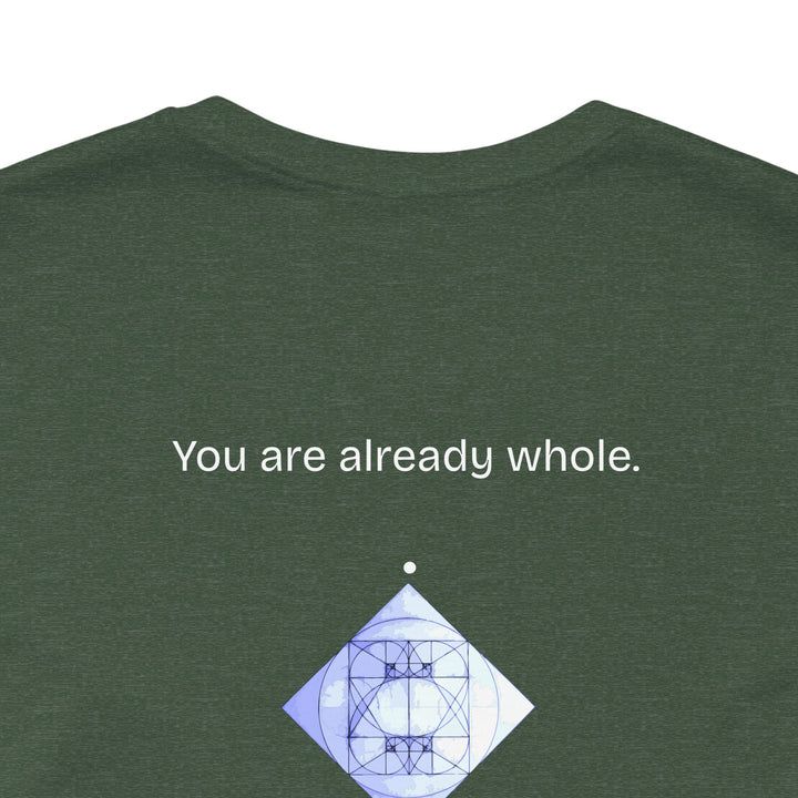 You are already whole.