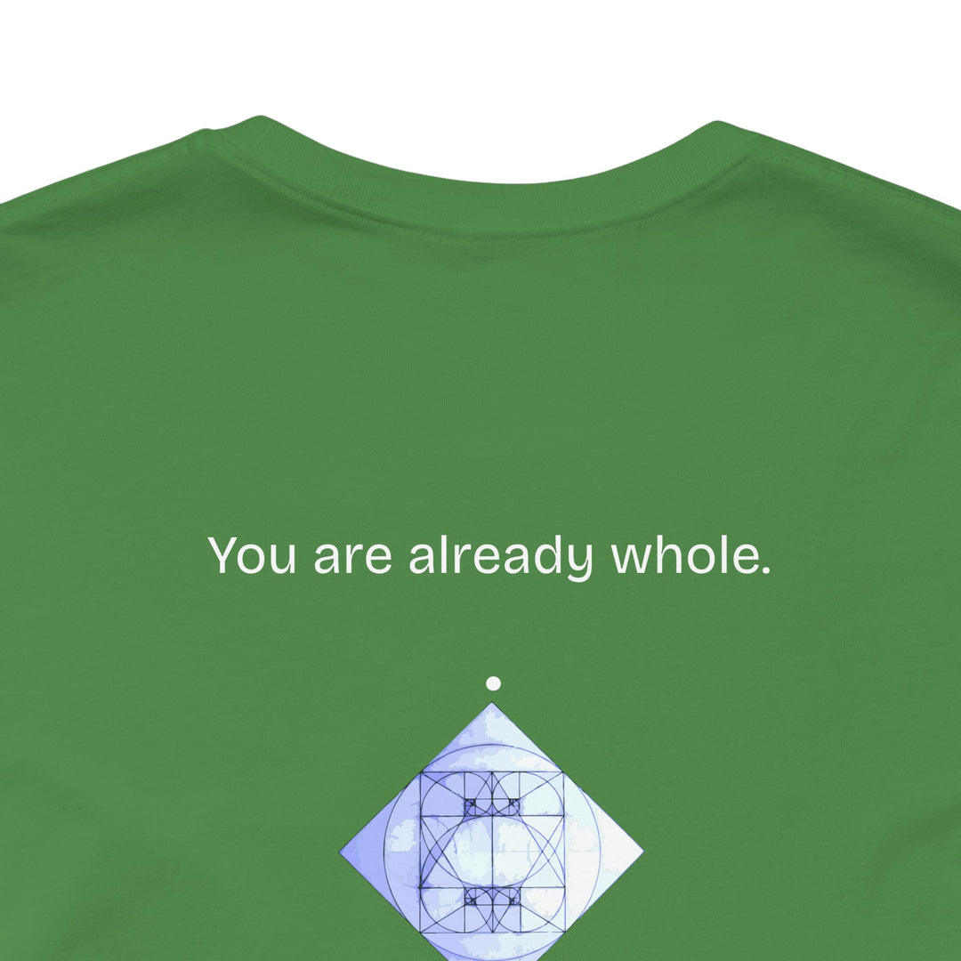 You are already whole.