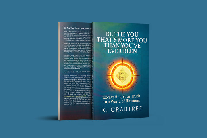 Be The You That's More You Than You've Ever Been